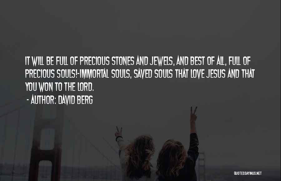 Lord Jesus Love Quotes By David Berg