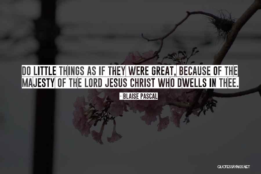 Lord Jesus Quotes By Blaise Pascal Lord Jesus Quotes By Blaise Pascal