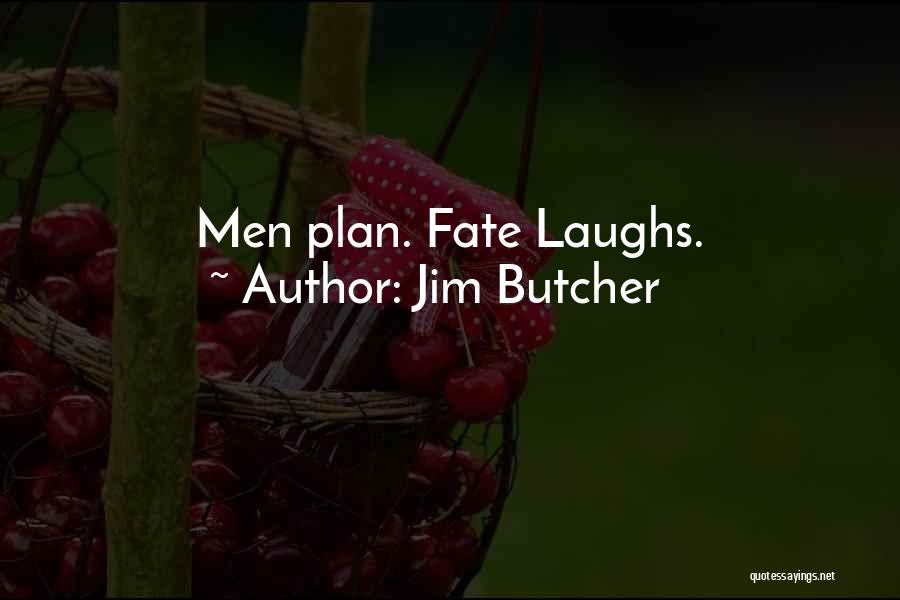 Lord Jim Quotes By Jim Butcher