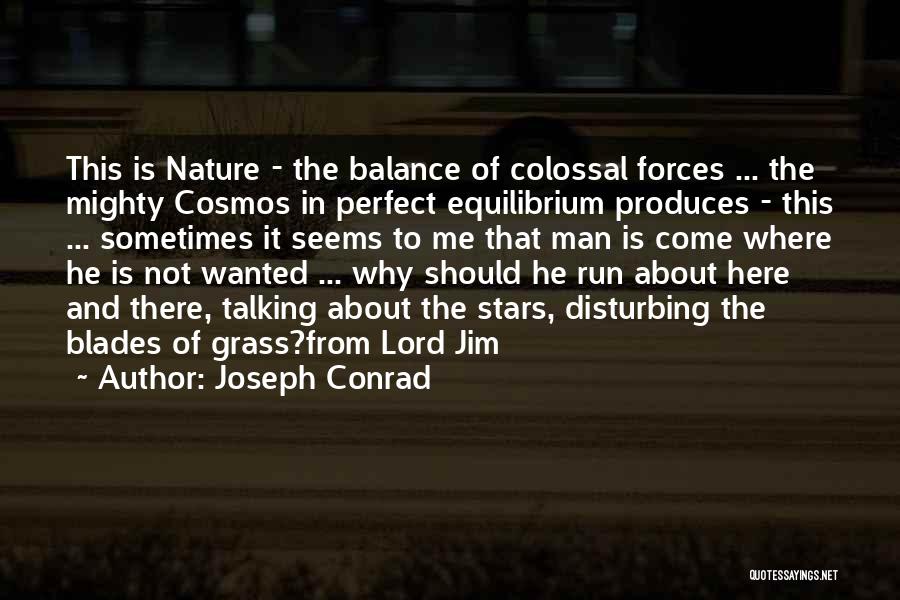 Lord Jim Quotes By Joseph Conrad