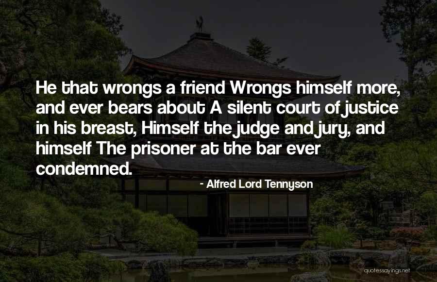 Lord Justice Quotes By Alfred Lord Tennyson Lord Justice Quotes By Alfred Lord Tennyson