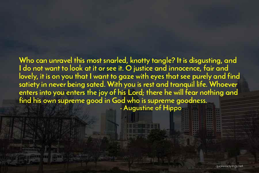 Lord Justice Quotes By Augustine Of Hippo Lord Justice Quotes By Augustine Of Hippo