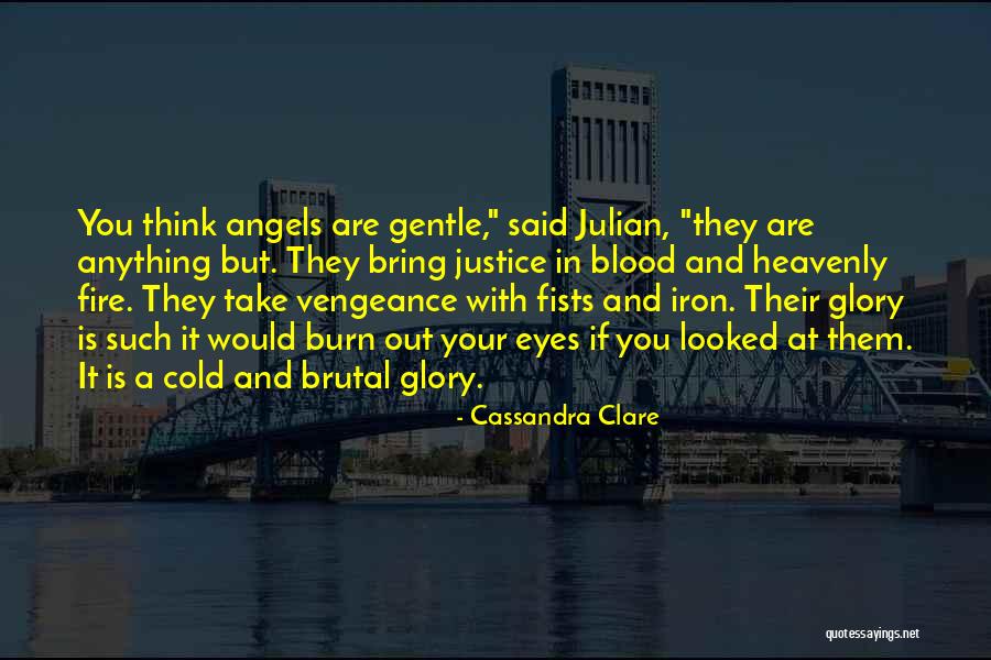 Lord Justice Quotes By Cassandra Clare Lord Justice Quotes By Cassandra Clare