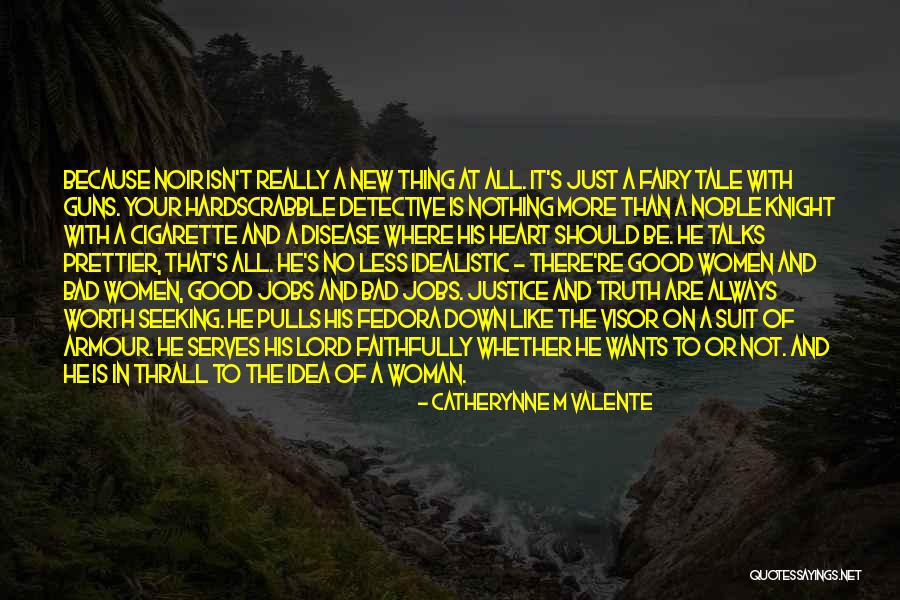 Lord Justice Quotes By Catherynne M Valente Lord Justice Quotes By Catherynne M Valente