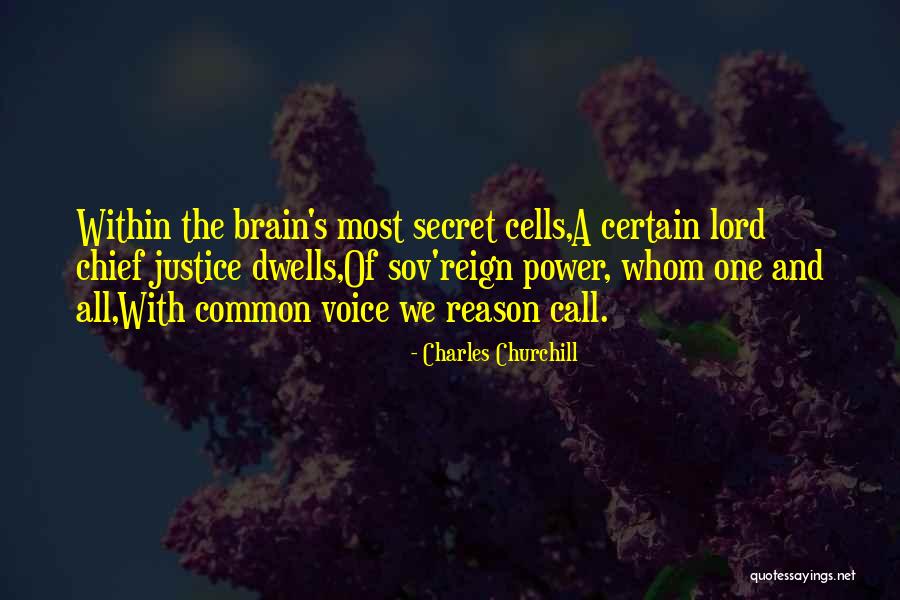 Lord Justice Quotes By Charles Churchill Lord Justice Quotes By Charles Churchill