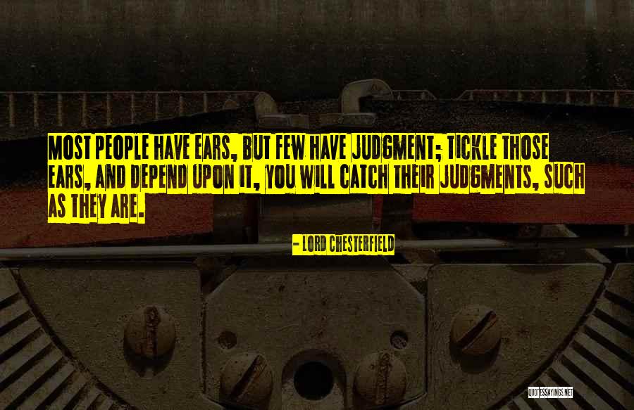 Lord Justice Quotes By Lord Chesterfield Lord Justice Quotes By Lord Chesterfield