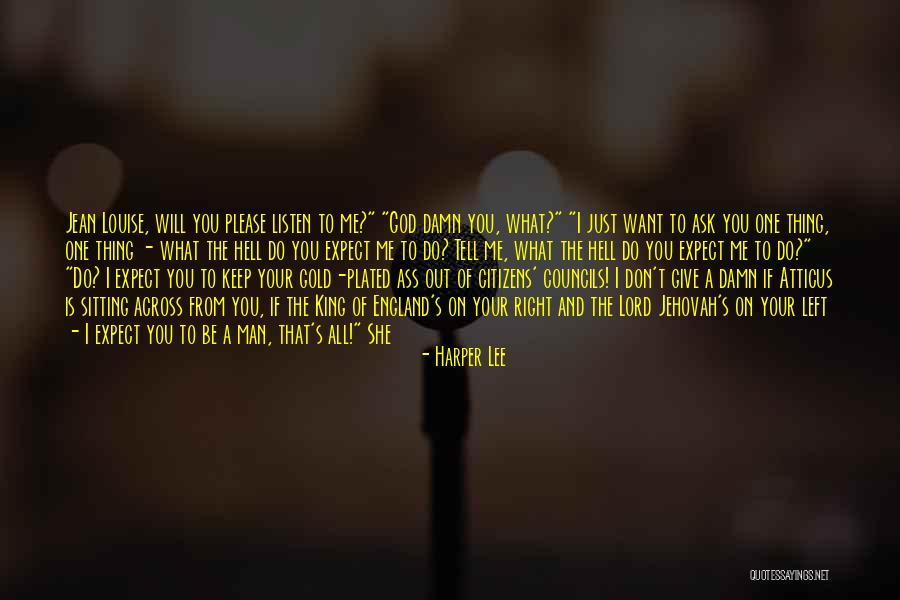 Lord Keep Me Quotes By Harper Lee Lord Keep Me Quotes By Harper Lee