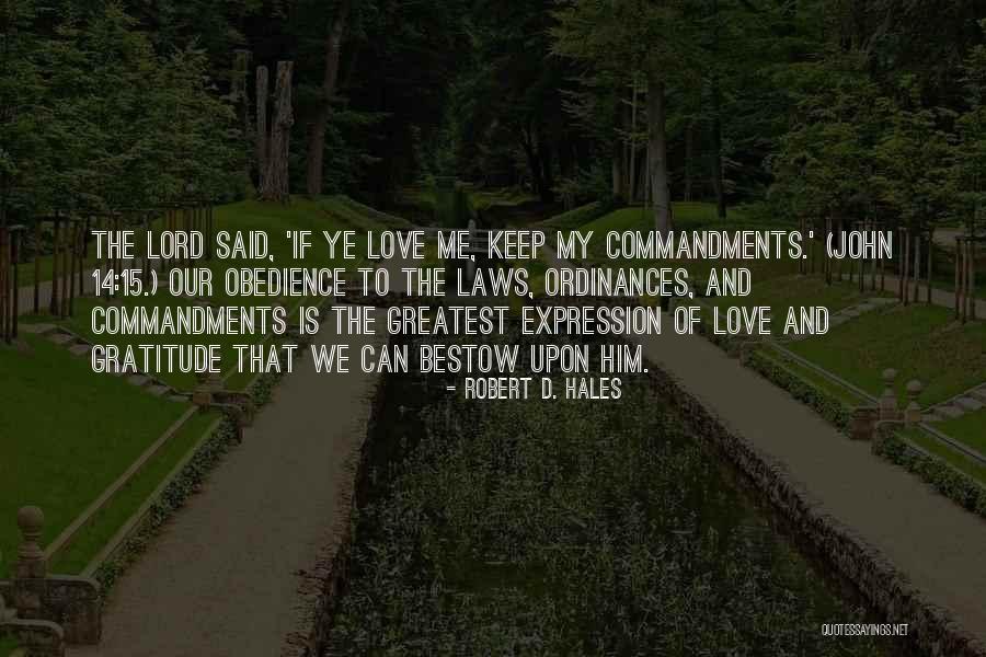 Lord Keep Me Quotes By Robert D. Hales Lord Keep Me Quotes By Robert D. Hales