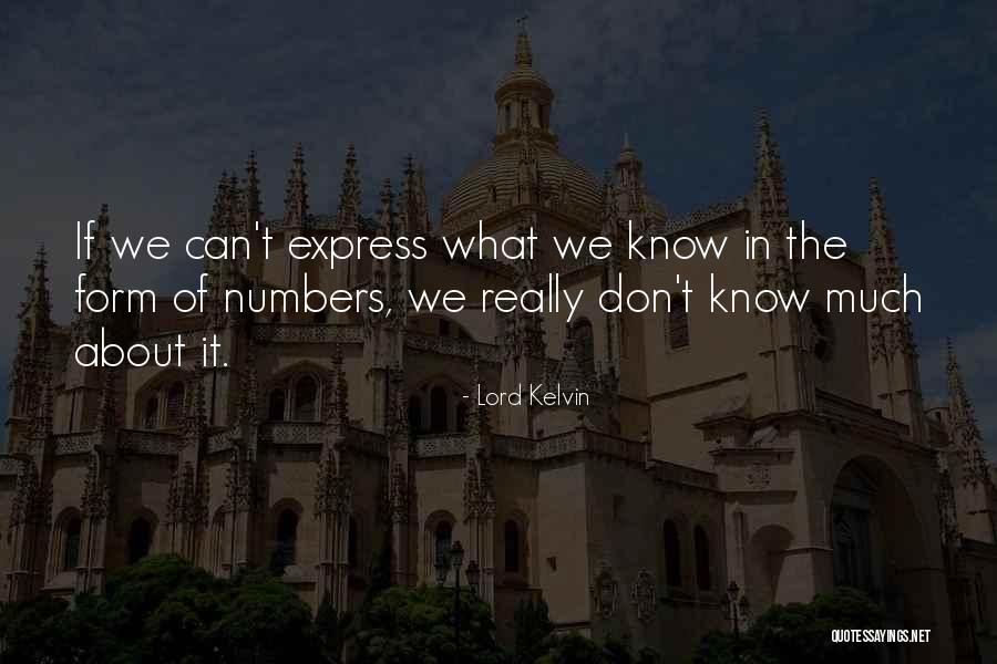 Lord Kelvin Quotes 1112668 Lord Kelvin Quotes 1112668