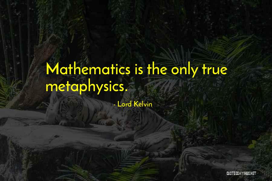 Lord Kelvin Quotes 1492369 Lord Kelvin Quotes 1492369