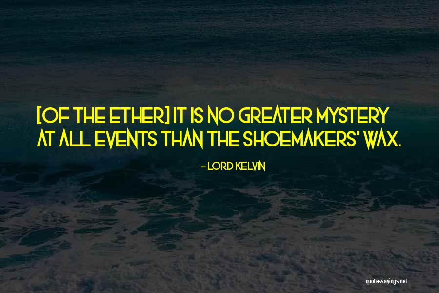 Lord Kelvin Quotes 191521