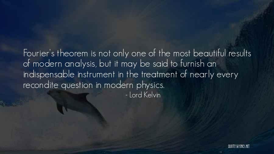 Lord Kelvin Quotes 2075944 Lord Kelvin Quotes 2075944