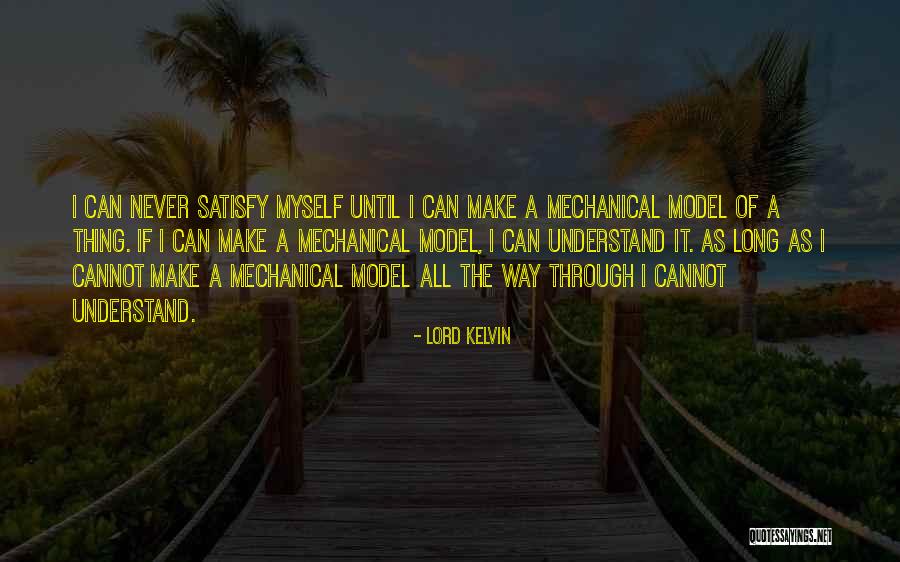 Lord Kelvin Quotes 729943 Lord Kelvin Quotes 729943
