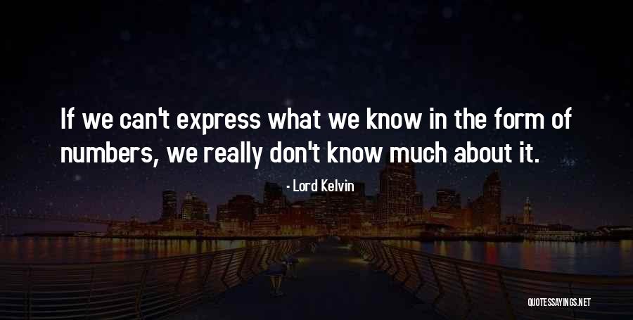 Lord Kelvin's Quotes By Lord Kelvin Lord Kelvin's Quotes By Lord Kelvin