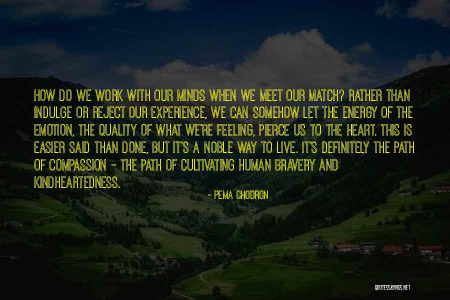 Lord Loss Demonata Quotes By Pema Chodron Lord Loss Demonata Quotes By Pema Chodron