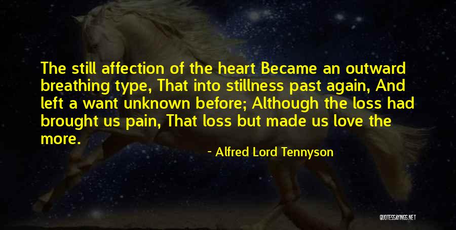 Lord Loss Quotes By Alfred Lord Tennyson