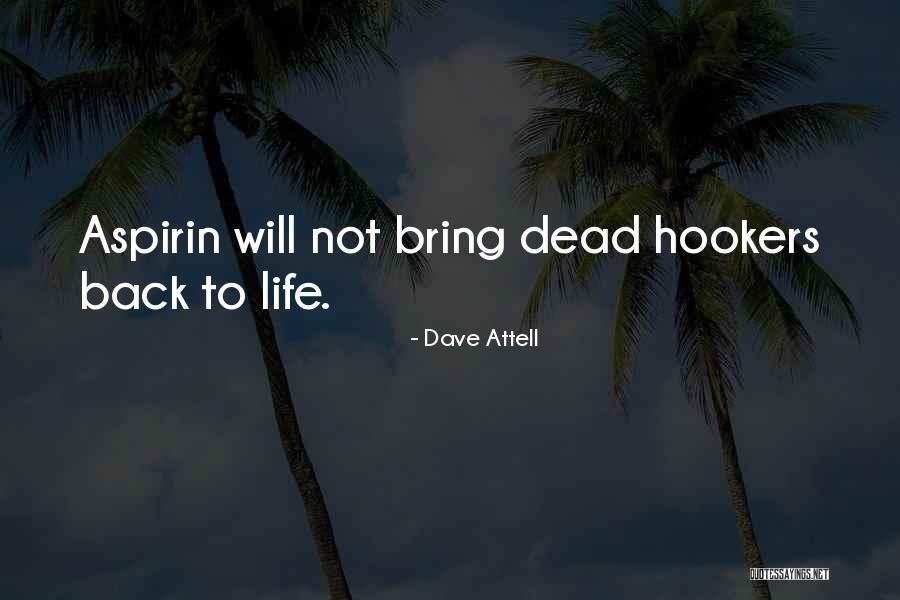 Lord Lovat Quotes By Dave Attell Lord Lovat Quotes By Dave Attell
