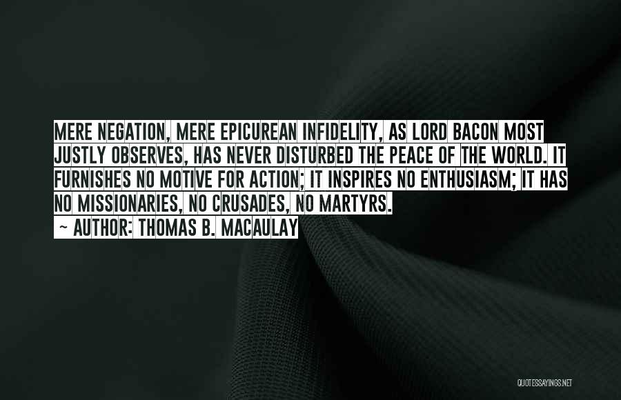 Lord Macaulay Quotes By Thomas B. Macaulay