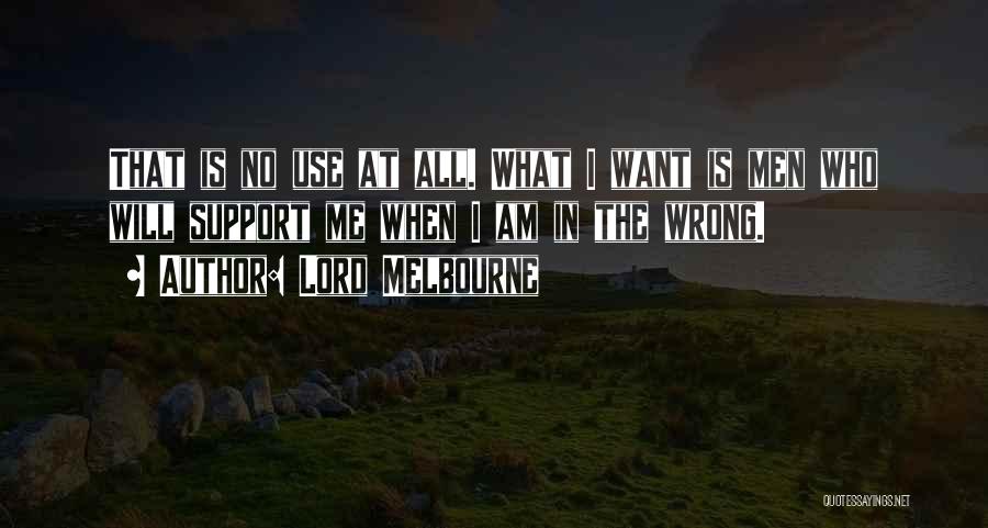 Lord Melbourne Quotes 743537