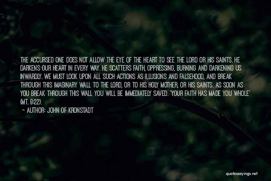 Lord Of Illusions Quotes By John Of Kronstadt