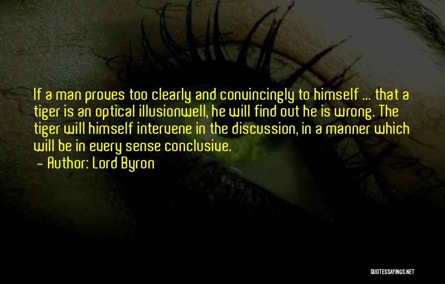 Lord Of Illusions Quotes By Lord Byron