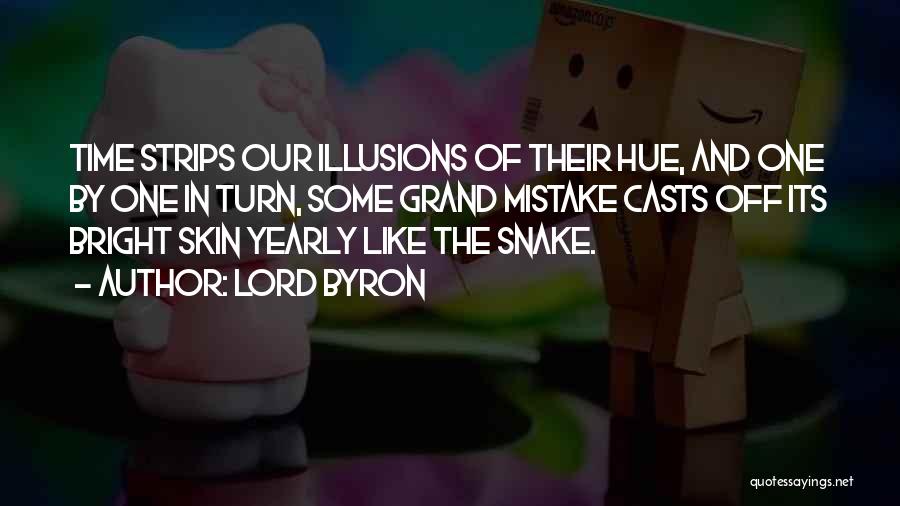 Lord Of Illusions Quotes By Lord Byron