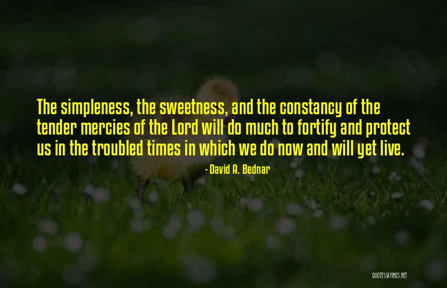 Lord Of Mercy Quotes By David A. Bednar Lord Of Mercy Quotes By David A. Bednar