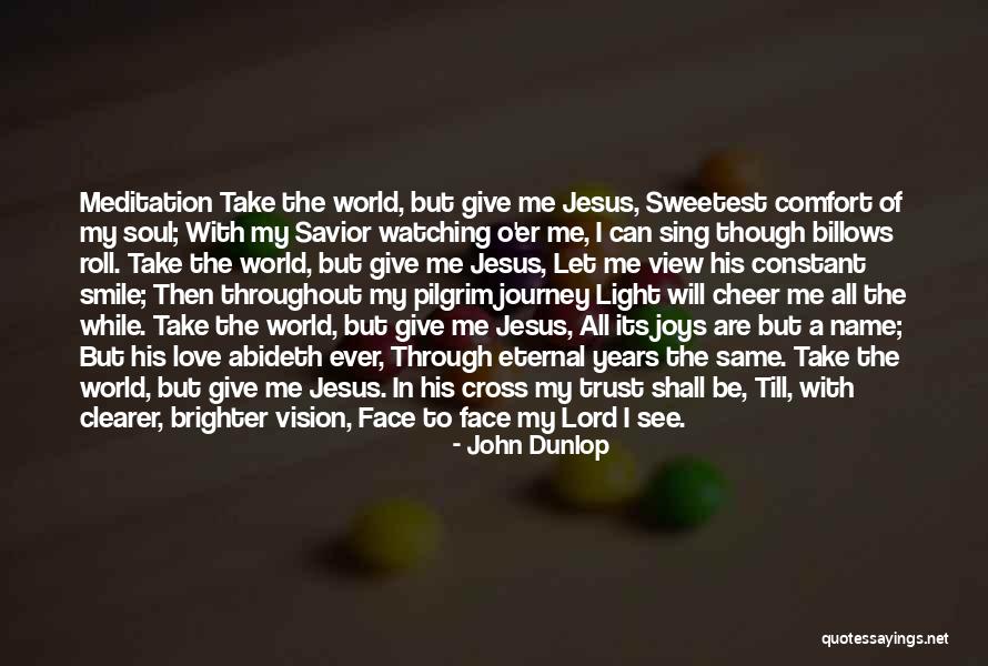 Lord Of Mercy Quotes By John Dunlop Lord Of Mercy Quotes By John Dunlop