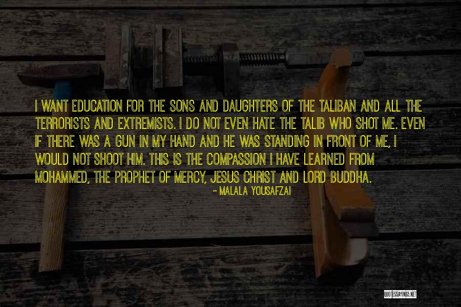 Lord Of Mercy Quotes By Malala Yousafzai Lord Of Mercy Quotes By Malala Yousafzai