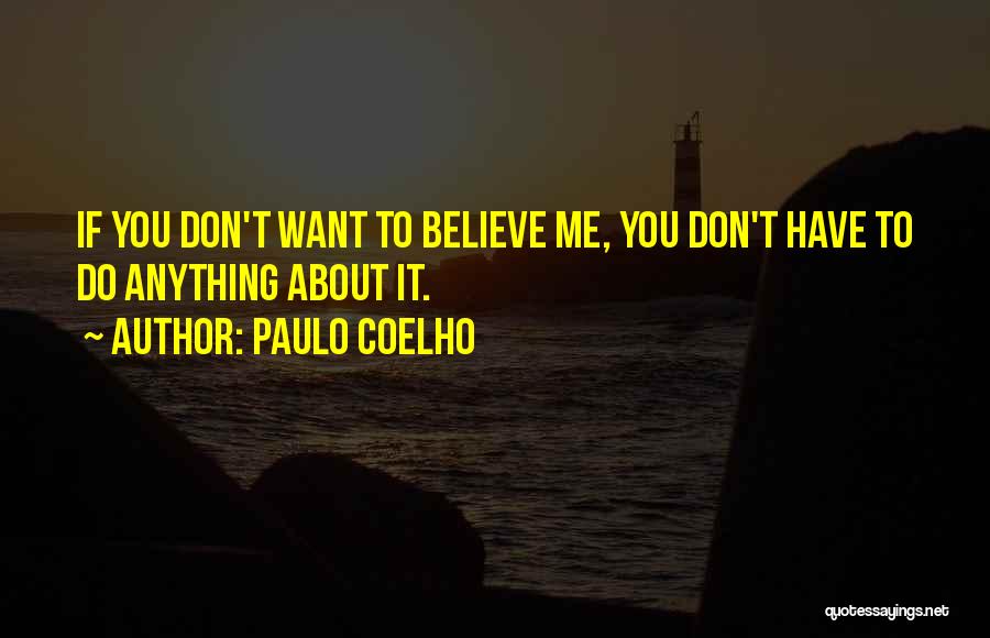 Lord Of The Flies Conch Destroyed Quotes By Paulo Coelho