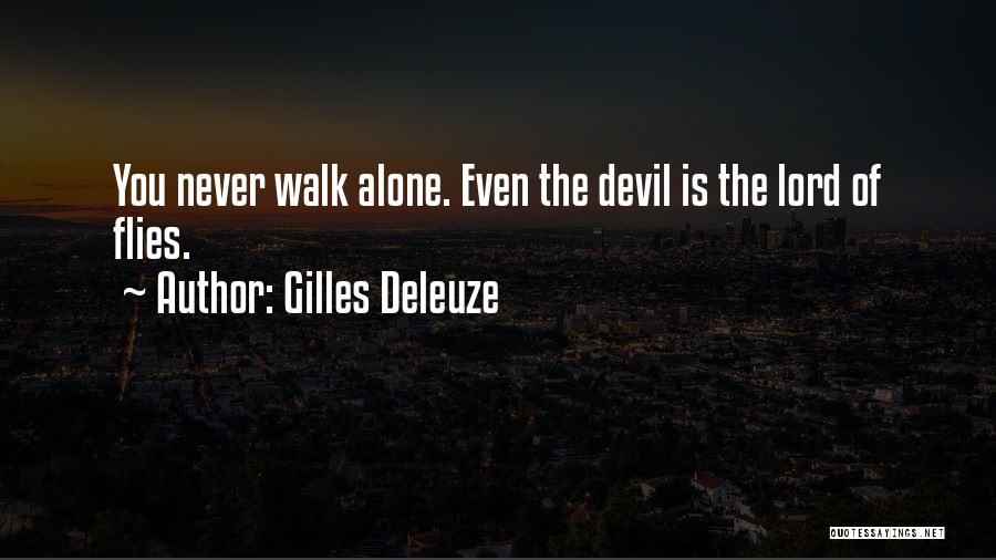 Lord Of The Flies Quotes By Gilles Deleuze