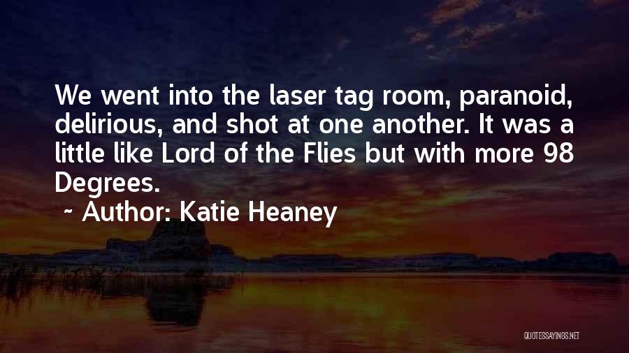 Lord Of The Flies Quotes By Katie Heaney