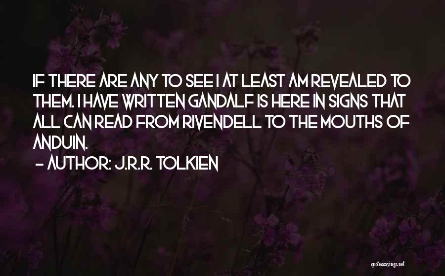 Lord Of The Ring Quotes By J.R.R. Tolkien