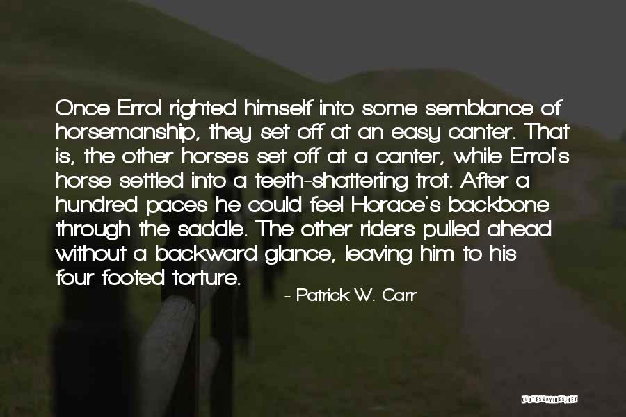 Lord Of The Rings Gondor Quotes By Patrick W. Carr Lord Of The Rings Gondor Quotes By Patrick W. Carr
