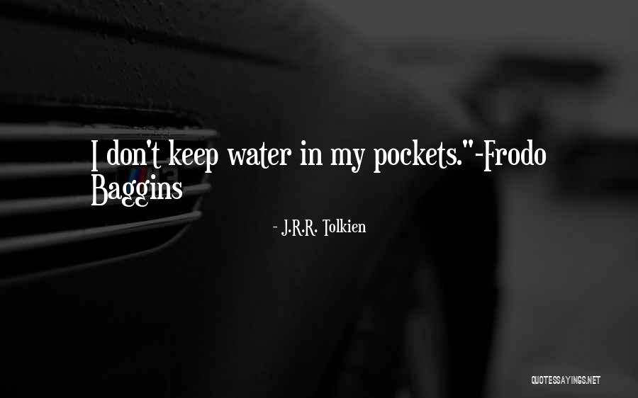Lord Of The Rings Hobbits Quotes By J.R.R. Tolkien Lord Of The Rings Hobbits Quotes By J.R.R. Tolkien