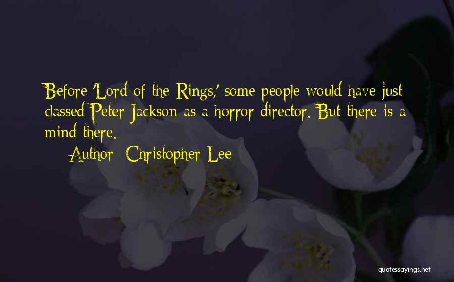 Lord Of The Rings Quotes By Christopher Lee