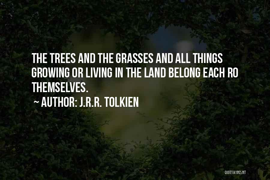 Lord Of The Rings Quotes By J.R.R. Tolkien