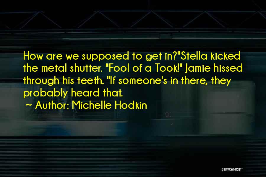 Lord Of The Rings Quotes By Michelle Hodkin