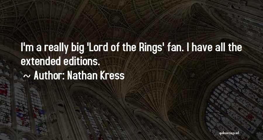 Lord Of The Rings Quotes By Nathan Kress