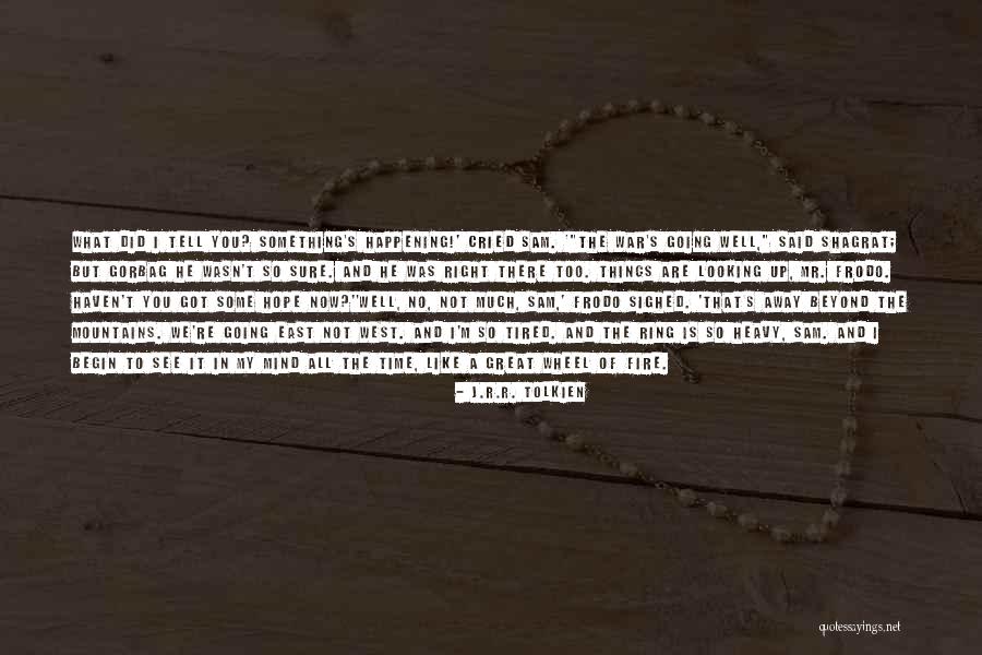 Lord Of The Rings Return Of The King Quotes By J.R.R. Tolkien Lord Of The Rings Return Of The King Quotes By J.R.R. Tolkien