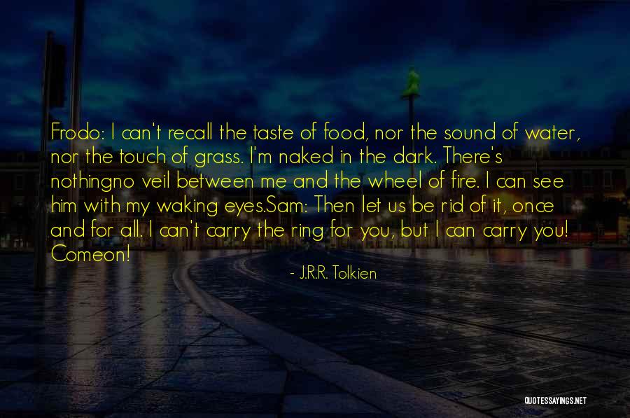 Lord Of The Rings Return Of The King Quotes By J.R.R. Tolkien Lord Of The Rings Return Of The King Quotes By J.R.R. Tolkien