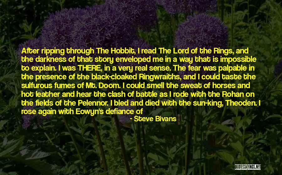 Lord Of The Rings Rohan Quotes By Steve Bivans Lord Of The Rings Rohan Quotes By Steve Bivans