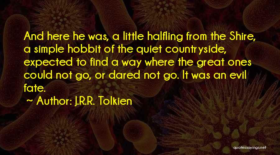 Lord Of The Rings Two Towers Best Quotes By J.R.R. Tolkien