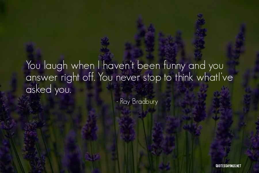 Lord Of The Rings Two Towers Legolas Quotes By Ray Bradbury Lord Of The Rings Two Towers Legolas Quotes By Ray Bradbury