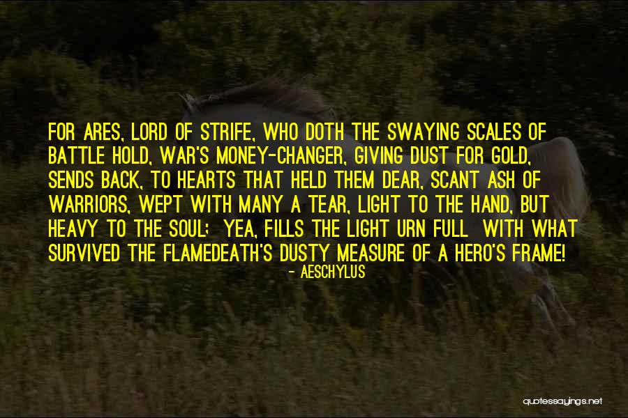 Lord Of War Quotes By Aeschylus Lord Of War Quotes By Aeschylus
