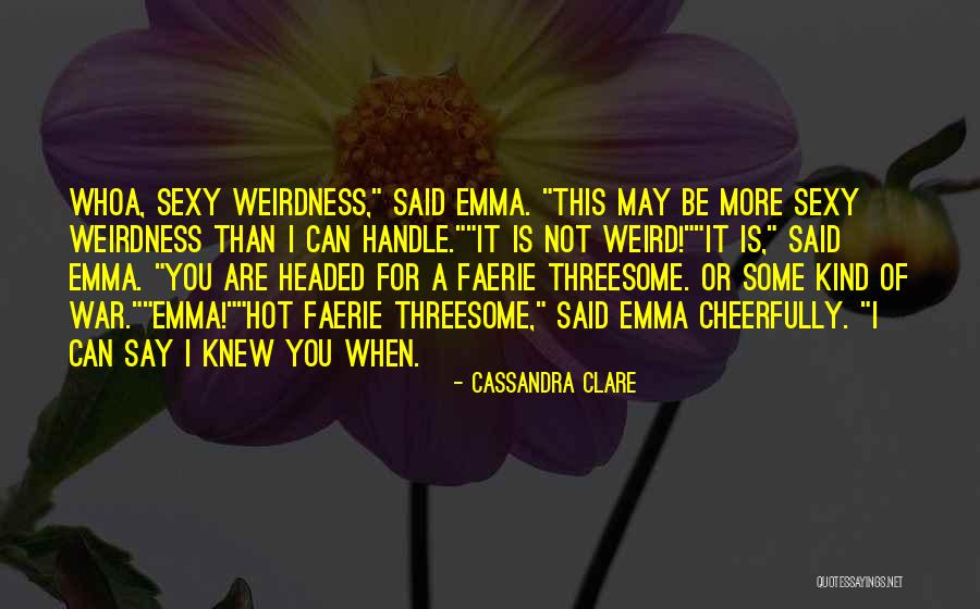 Lord Of War Quotes By Cassandra Clare Lord Of War Quotes By Cassandra Clare