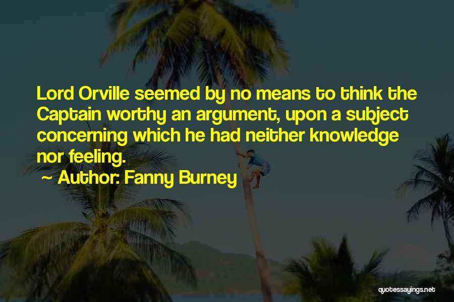 Lord Orville Quotes By Fanny Burney