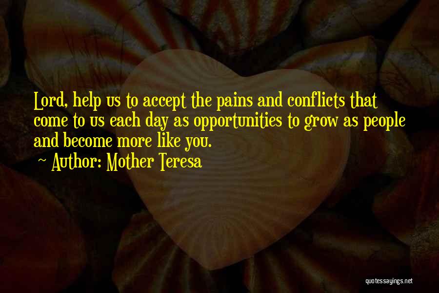 Lord Pain Quotes By Mother Teresa