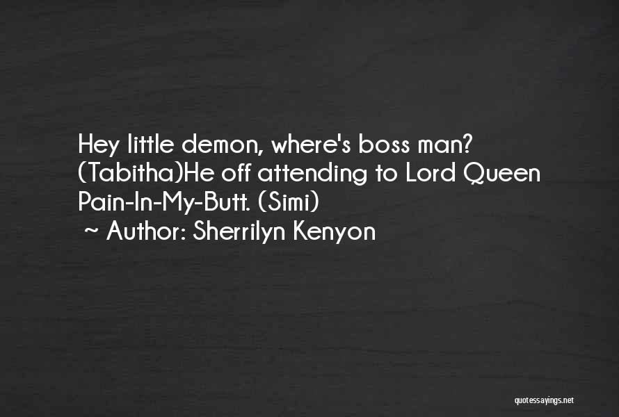 Lord Pain Quotes By Sherrilyn Kenyon