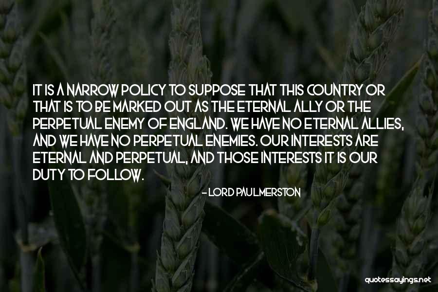 Lord Paulmerston Quotes 2023511 Lord Paulmerston Quotes 2023511